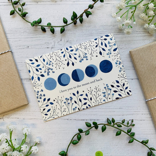 LOVE YOU TO THE MOON & BACK Greeting Card - Floral Alchemy